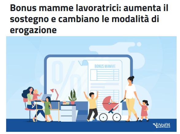 Bonus MAMME:  1.Esonero contributi previdenziali  2.Contributo mensile €40